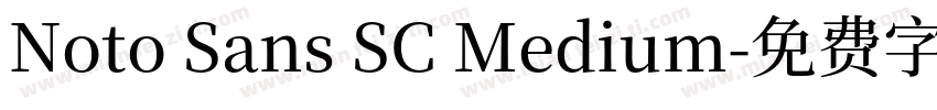 Noto Sans SC Medium字体转换